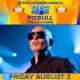 Pitbull - Free Concert in NYC, Friday, August 2
