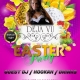 Saturday Easter Party for Everyone @ Deja Vu Bar and Lounge